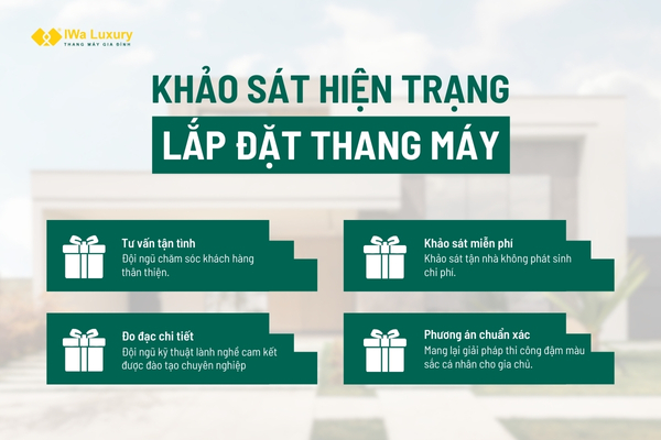 Khảo sát hiện trạng lắp đặt thang máy gia đình