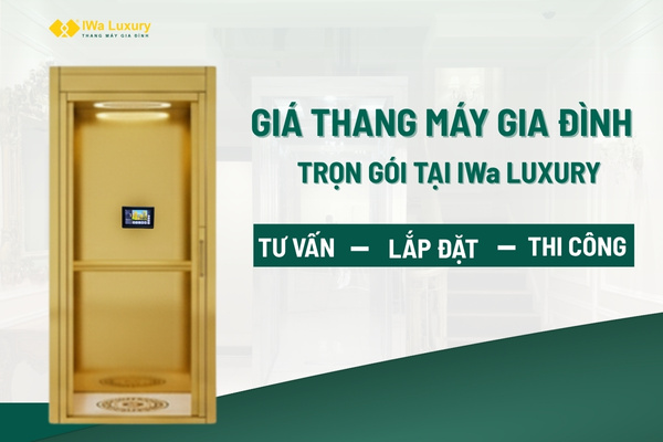 Thang máy gia đình IWa Luxury với dịch vụ trọn gói gồm tư vấn, lắp đặt và thi công chuyên nghiệp.