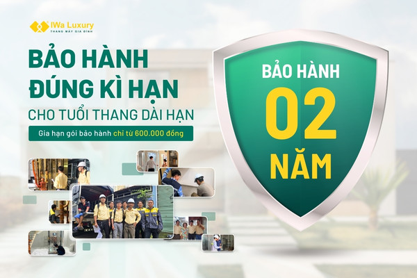 Chính sách bảo hành thang máy IWa Luxury 3 năm